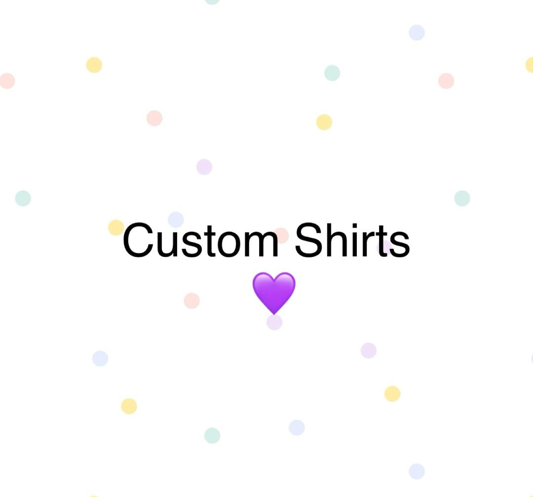 T-Shirts, Long Sleeve Tee or Crewneck